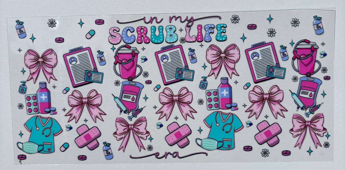 Scrub Life - 16oz - Single Sided Wrap