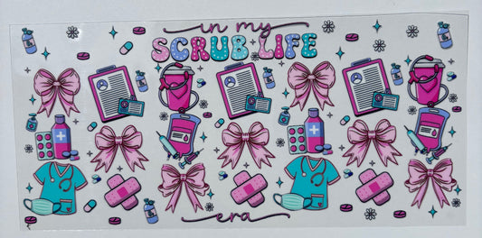 Scrub Life - 16oz - Single Sided Wrap