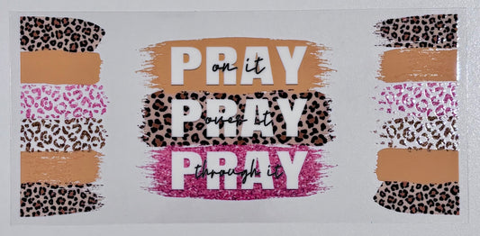 Pray - 16oz - Double Sided Wrap